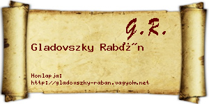 Gladovszky Rabán névjegykártya